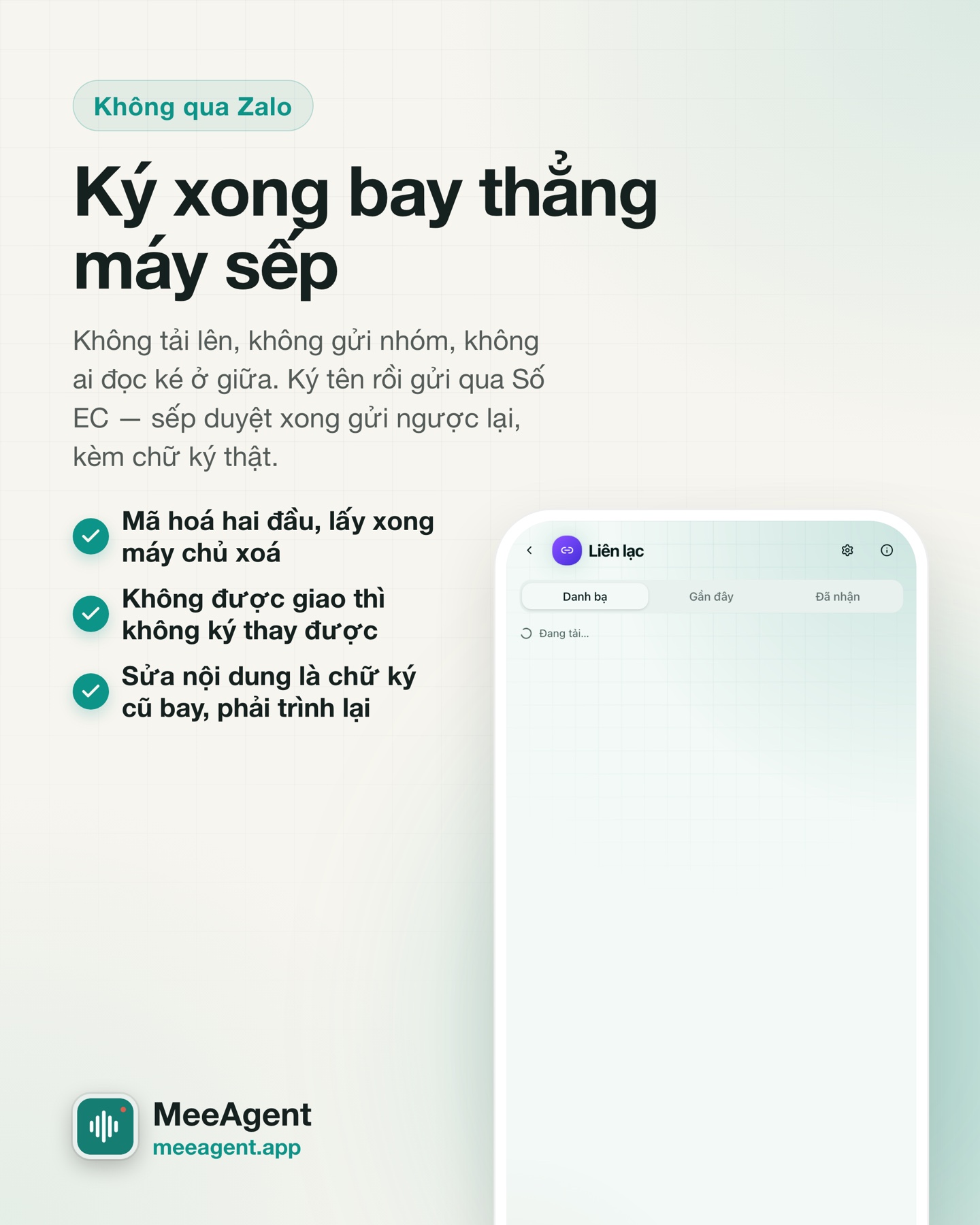 Không qua Zalo: Ký xong bay thẳng máy sếp