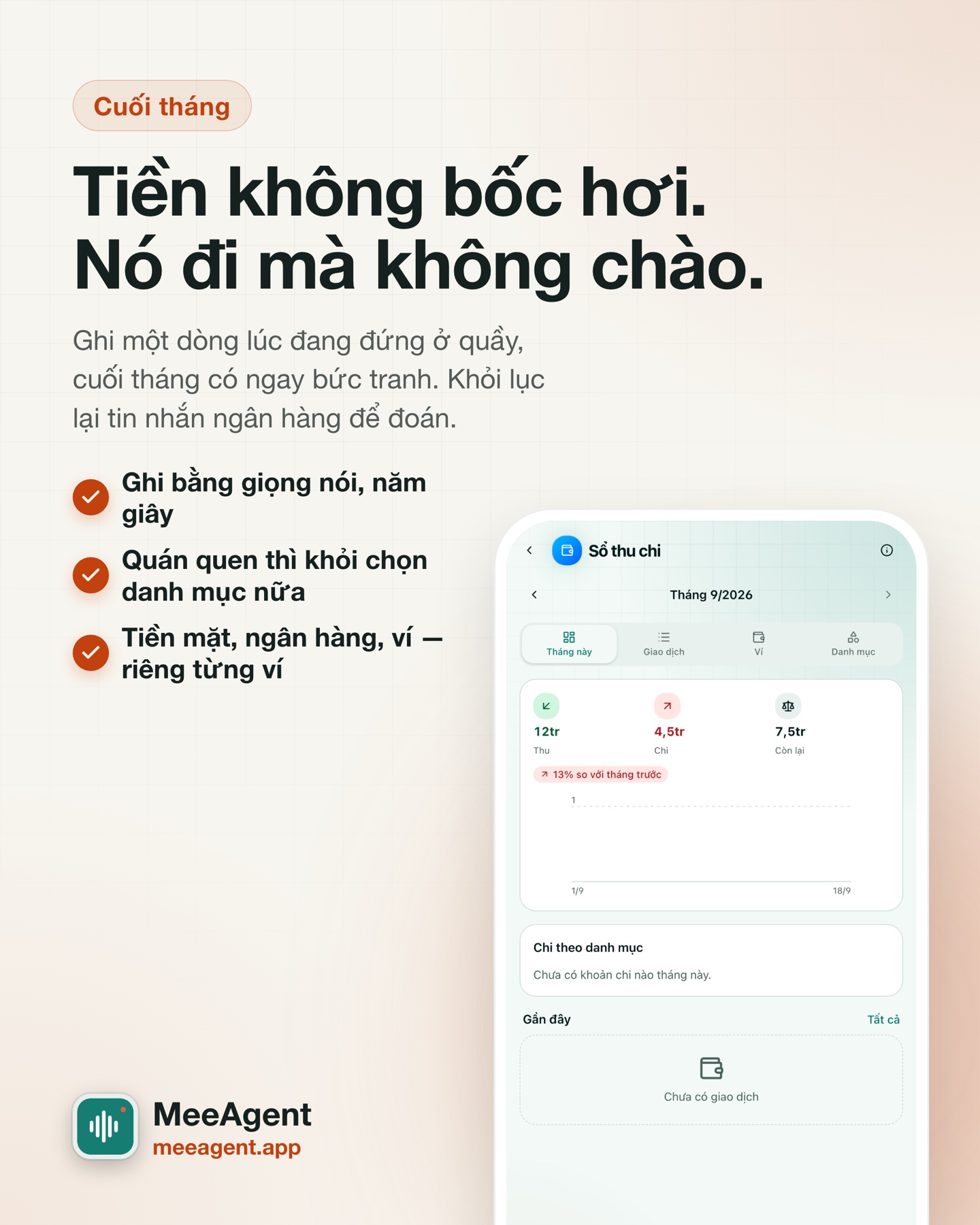 Cuối tháng: Tiền không bốc hơi. Nó đi mà không chào.