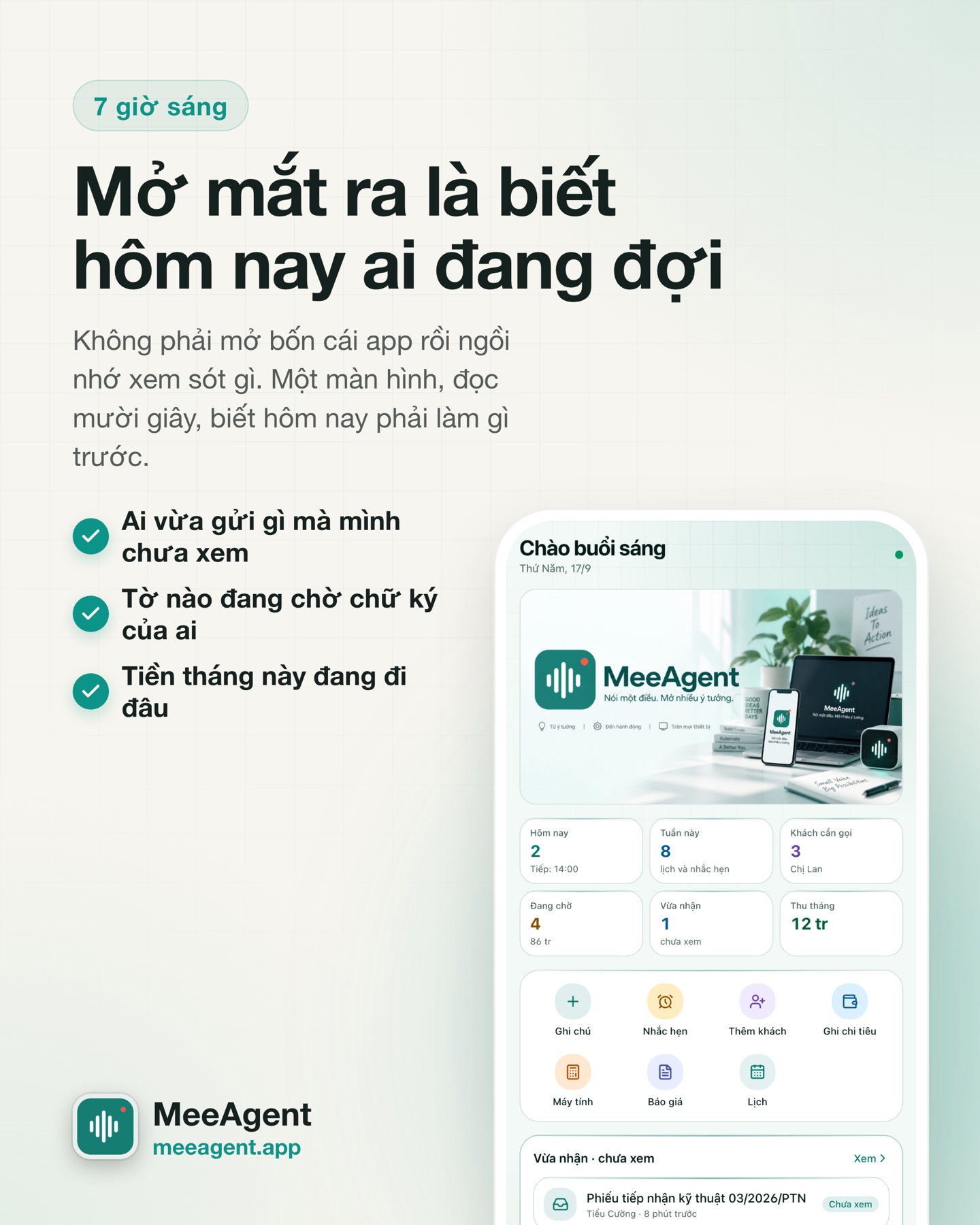 7 giờ sáng: Mở mắt ra là biết hôm nay ai đang đợi